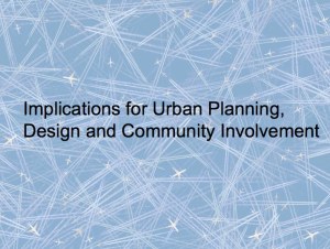 Implications for Urban Planning